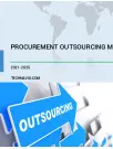 Procurement Outsourcing Market by and Geography - Forecast and Analysis 2021-2025