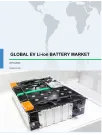 Global EV Li-ion Battery Market 2018-2022