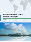 Global Coal-fired Power Generation Market 2019-2023