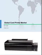 Global Card Printer Market 2017-2021