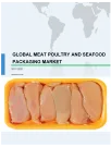 Global Meat, Poultry, and Seafood Packaging Market 2017-2021