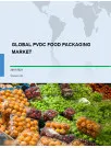 Global PVDC Food Packaging Market 2019-2023