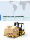 Global Warehouse Vehicles Market 2017-2021