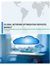 Global Network Optimization Services Market 2018-2022