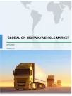 Global On-highway Vehicle Market 2018-2022