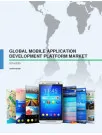 Global Mobile Application Development Platform Market 2016-2020