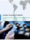 Global Telecom IoT Market 2016-2020