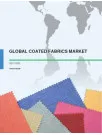 Global Coated Fabrics Market 2017-2021