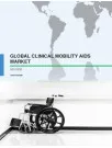 Global Clinical Mobility Aids Market 2017-2021