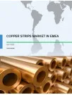 Copper Strips Market in EMEA 2017-2021