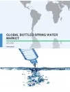 Global Bottled Spring Water Market 2017-2021