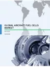 Global Aircraft Fuel Cells Market 2017-2021