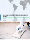 Global Concrete Bonding Agents Market 2017-2021