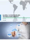 Global Cloud-enabling Technologies Market 2017-2021