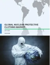 Global Nuclear Protective Clothing Market 2017-2021