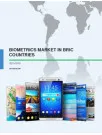 Biometrics Market in BRIC Countries 2015-2019