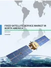 Fixed Satellite Service (FSS) Market in North America 2015-2019