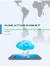 Global Outdoor Wi-Fi Market: Research Analysis 2015-2019