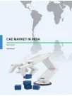 CAE Market in India : Research Report 2015-2019