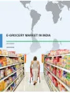 E-Grocery Market in India - Market Research 2015-2019