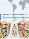 Personal Luxury Goods Market in the US 2015-2019