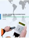 Global Biometric in Workforce Management 2015-2019