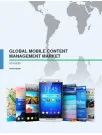 Global Mobile Content Management Market 2016-2020