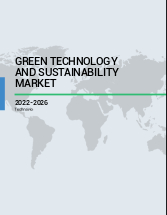 Green Technology and Sustainability Market Analysis North America, Europe, EMEA, APAC : US, Canada, China, Germany, UK - Forecast 2022-2026